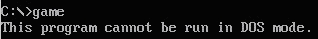 cannot be run in DOS